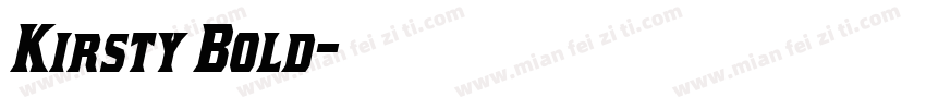 Kirsty Bold字体转换